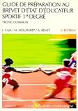 Guide De Prparation Au Brevet Dtat Dducateur Sportif 5e Dition 1er Degrs Tronc Commun