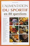 L'alimentation Du Sportif En 80 Questions