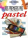 Le Pastel : Vos Premiers Pas