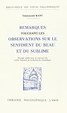 Remarques Touchant Les Observations Sur Le Sentiment Du Beau Et Du Sublime