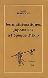 Les Math%C3%A9matiques Japonaises %C3%A0 L'%C3%A9poque D'edo
