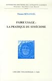 Faire Usage La Pratique Du Stocisme