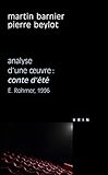 Contes D'%C3%A9t%C3%A9, %C3%A9. Rohmer, 1996   Analyse D'une Oeuvre