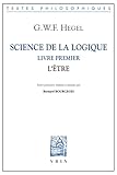 Science De La Logique : Livre Premier, L'%C3%AAtre