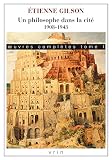 Oeuvres Compltes Tome 1 Un Philosophe Dans La Cit 19081943