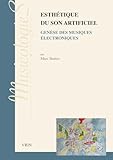 Esthétique du son artificiel