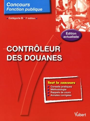 Contrôleur des douanes - Catégorie B