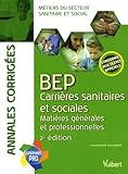 Bep Carrires Sanitaires Et Sociales Matires Gnrales Et Professionnelles
