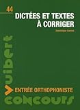 Dict%C3%A9es Et Textes %C3%A0 Corriger : Entr%C3%A9e Orthophoniste