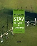 Physique Stav 1e Et Te Cours Et Exercices Rsolus