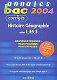 Annales Bac 2004 Histoiregographie Sries L Es S Sujets Corrigs