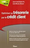Optimiser Sa Tr%C3%A9sorerie Par Le Cr%C3%A9dit Client