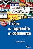 Cr%C3%A9er Ou Reprendre Un Commerce