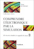 Comprendre L'%C3%A9lectronique Par La Simulation