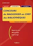 Concours De Magasinier En Chef Des Biblioth%C3%A8ques : Cat%C3%A9gorie C