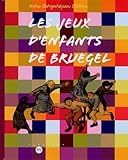 Les Jeux D'enfants De Bruegel