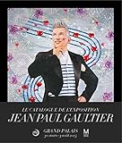 Jean Paul Gaultier Au Grand Palais