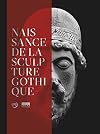 La naissance de la sculpture gothique en Ile de France