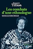 Les Combats D'une Ethnologue