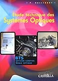 Etude Technique Des Syst%C3%A8mes Optiques : Baccalaur%C3%A9at Sti G%C3%A9nie Optique, Bts G%C3%A9nie Optique, Bts Opticien Lunetier