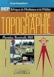Cours De Topographie Bep Techniques De Larchitecture Et De Lhabitat 1re Et Tle