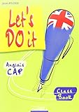 Anglais Cap Lets Do It Classbook