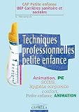 Techniques Professionnelles Petite Enfance Capbep