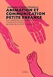 Animation Et Communication Petite Enfance Bepcap