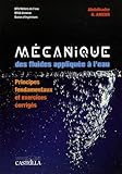 M%C3%A9canique Des Fluides Appliqu%C3%A9e %C3%A0 L'eau : Principes Fondamentaux Et Exercices Corrig%C3%A9s Bts M%C3%A9tiers De L'eau 