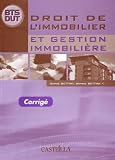 Droit De L'immobilier Et Gestion Immobili%C3%A8re Bts Dut : Corrig%C3%A9