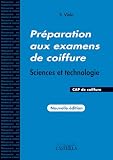 Prparation Aux Examens De Coiffure Cap Coiffure Sciences Et Technologie