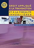 Droit Appliqu%C3%A9 %C3%A0 La Transaction Et %C3%A0 La Fiscalit%C3%A9 Immobili%C3%A8res Bts Dut