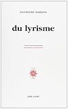 Du lyrisme (livre non massicoté)
