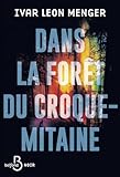 Dans la forêt du croque-mitaine