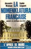 La nomenklatura française: Pouvoirs et privilèges des élites (French Edition)