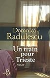 Un Train Pour Trieste
