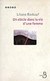 Un siècle dans la vie d'une femme