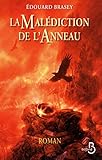 La Mal%C3%A9diction De L'anneau   Trilogie En 1 Volume