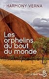 Les Orphelins Du Bout Du Monde