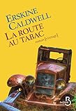 La Route Au Tabac