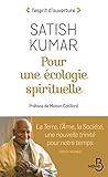 Pour Une %C3%A9cologie Spirituelle : La Terre, L'%C3%A2me, La Soci%C3%A9t%C3%A9, Une Nouvelle Trinit%C3%A9 Pour Notre Temps