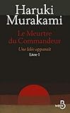 Le Meurtre Du Commandeur, Livre 1 : Une Id%C3%A9e Appara%C3%AEt