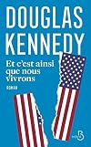 Et c'est ainsi que nous vivrons