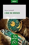L'âge du bronze