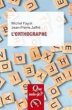 L'orthographe