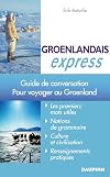 Groenlandais Express : Pour voyager au Groenland