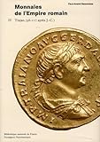 Monnaies De Lempire Romain Tome 4 Trajan 98117 Aprs Jc