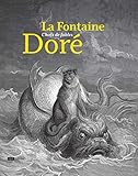 La Fontaine Dor%C3%A9, Choix De Fables