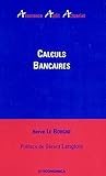 Calculs Bancaires