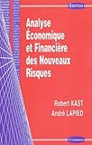 Analyse Economique Et Financire Des Nouveaux Risques